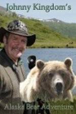 Watch Johnny Kingdom And The Bears Of Alaska M4ufreemovies