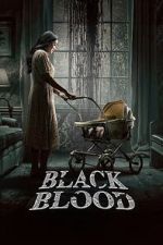 Watch Black Blood M4ufreemovies