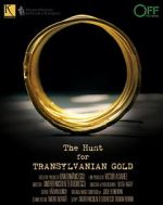 Watch The Hunt for Transylvanian Gold M4ufreemovies