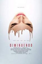 Watch Diminuendo M4ufreemovies