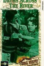 Watch Drums Across the River M4ufreemovies
