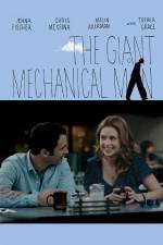 Watch The Giant Mechanical Man M4ufreemovies