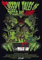Watch Creepy Tales of Pizza and Gore M4ufreemovies