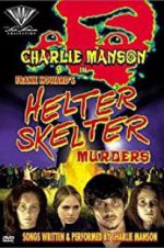 Watch The Helter Skelter Murders M4ufreemovies