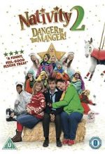 Watch Nativity 2: Danger in the Manger! M4ufreemovies