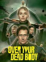 Watch Over Your Dead Body M4ufreemovies