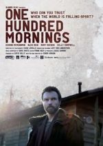Watch One Hundred Mornings M4ufreemovies