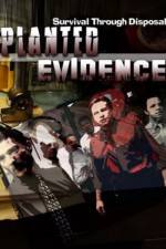 Watch Planted Evidence M4ufreemovies