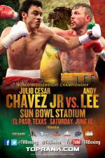 Watch Julio Cesar Chavez, Jr. vs. Andy Lee M4ufreemovies