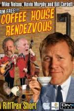 Watch Rifftrax: Coffeehouse Rendezvous M4ufreemovies