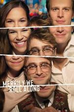 Watch Merrily We Roll Along M4ufreemovies