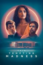 Watch This Tempting Madness M4ufreemovies