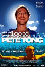 Watch It\'s All Gone Pete Tong M4ufreemovies