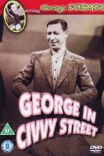 Watch George in Civvy Street M4ufreemovies