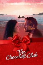 Watch The Chocolate Club M4ufreemovies