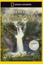 Watch National.Geographic: Journey into Amazonia - Waterworlds M4ufreemovies