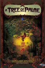 Watch A Tree of Palme M4ufreemovies