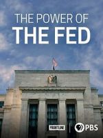 Watch The Power of the Fed M4ufreemovies