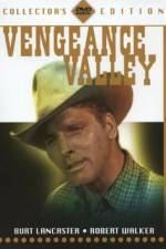 Watch Vengeance Valley M4ufreemovies