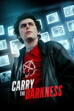 Watch Carry the Darkness M4ufreemovies