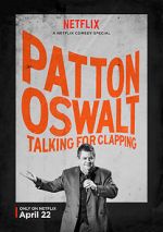 Watch Patton Oswalt: Talking for Clapping (TV Special 2016) M4ufreemovies