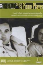 Watch Tirez sur le pianiste M4ufreemovies