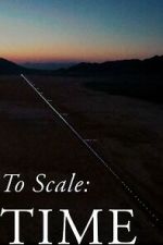 Watch To Scale: Time (Short 2023) M4ufreemovies