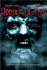 Watch House of the Dead 2 M4ufreemovies