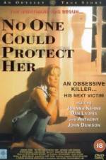 Watch No One Could Protect Her M4ufreemovies