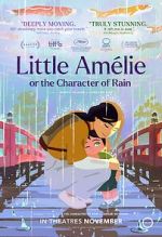 Watch Little Amélie or the Character of Rain M4ufreemovies