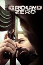 Watch Ground Zero M4ufreemovies