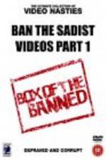 Watch Ban the Sadist Videos M4ufreemovies