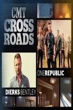 Watch CMT Crossroads: OneRepublic and Dierks Bentley M4ufreemovies