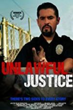 Watch Unlawful Justice M4ufreemovies