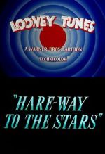 Watch Hare-Way to the Stars (Short 1958) M4ufreemovies