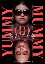 Watch Yummy Mummy (Short 2022) M4ufreemovies