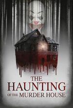 Watch The Haunting of the Murder House M4ufreemovies