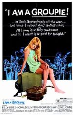 Watch I Am a Groupie M4ufreemovies