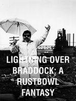 Watch Lightning Over Braddock: A Rustbowl Fantasy M4ufreemovies