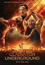 Watch Gladiator Underground M4ufreemovies