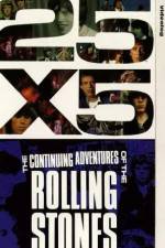 Watch 25x5 The Continuing Adventures of the Rolling Stones M4ufreemovies