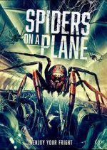 Watch Spiders on a Plane M4ufreemovies