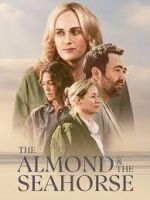 Watch The Almond and the Seahorse M4ufreemovies