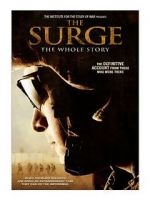Watch The Surge: The Whole Story M4ufreemovies