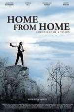 Watch Home from Home Chronicle of a Vision M4ufreemovies