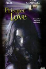 Watch Prisoner of Love M4ufreemovies