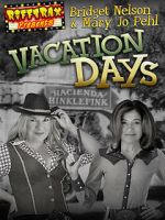 Watch RiffTrax Presents: Vacation Days M4ufreemovies