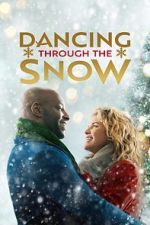 Watch Dancing Through Christmas M4ufreemovies