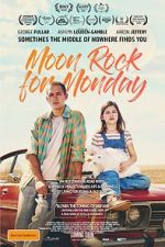 Watch Moon Rock for Monday M4ufreemovies