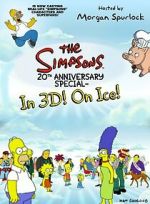 Watch The Simpsons 20th Anniversary Special - In 3D! On Ice! M4ufreemovies